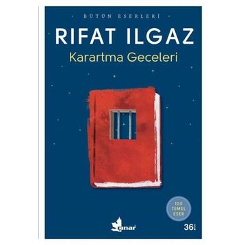 KARARTMA GECELERI - RIFAT ILGAZ