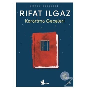 KARARTMA GECELERI - RIFAT ILGAZ