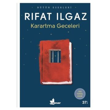 KARARTMA GECELERI - RIFAT ILGAZ
