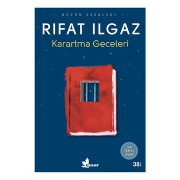 KARARTMA GECELERI - RIFAT ILGAZ