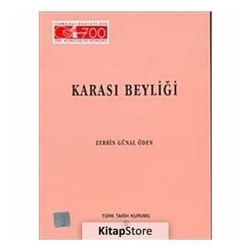 KARASI BEYLİĞİ - ZERRIN GÜNAL ÖDEN