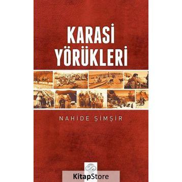 Karasi Yörükleri - Nahide Şimşir