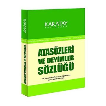 Karatay Atasözleri Sözlüğü Ve Deyimler Sözlüğü - Ahmet Selçuk