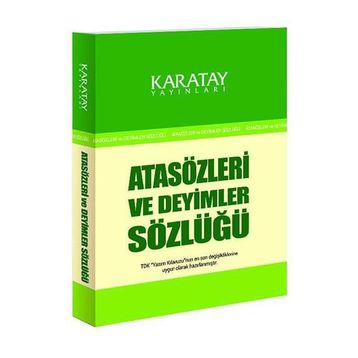 Karatay Atasözleri Sözlüğü Ve Deyimler Sözlüğü - Ahmet Selçuk