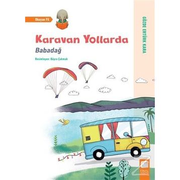 Karavan Yollarda - Babadağ - Gözde Ertürk Kara