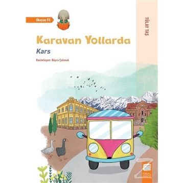 Karavan Yollarda - Kars - Tülay Kaş