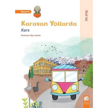 Karavan Yollarda - Kars - Tülay Kaş