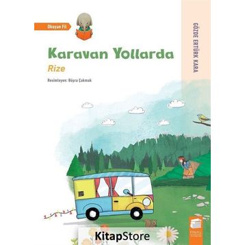 Karavan Yollarda - Rize - Gözde Ertürk Kara