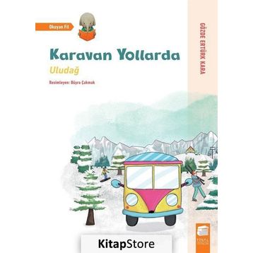 Karavan Yollarda - Uludağ - Gözde Ertürk Kara
