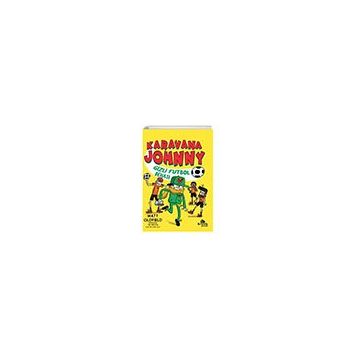 Karavana Johnny 2 Gizli Futbol Dehası Kronik Kitap