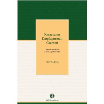 Karaycanın Karşılaştırmalı Grameri - Tülay Çulha
