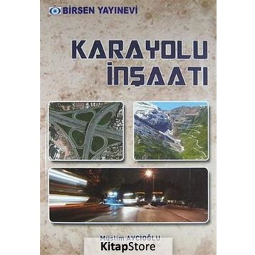 KARAYOLU İNŞAATI - MÜSLIM AVCIOĞLU
