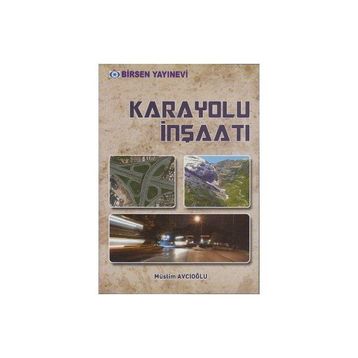 KARAYOLU İNŞAATI - MÜSLIM AVCIOĞLU