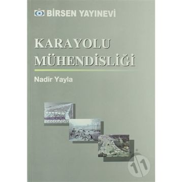 KARAYOLU MÜHENDİSLİĞİ - NADIR YAYLA