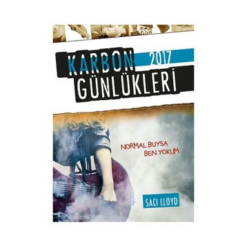Karbon Günlükleri 2017 - Saci Lloyd