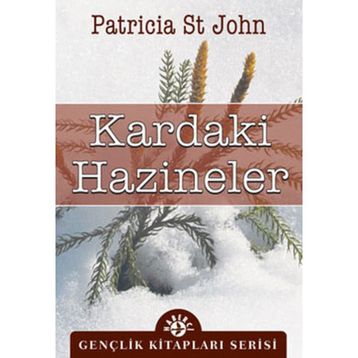 KARDAKI HAZINELER - PATRICIA ST JOHN