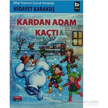 Kardan Adam Kaçtı - Hidayet Karakuş