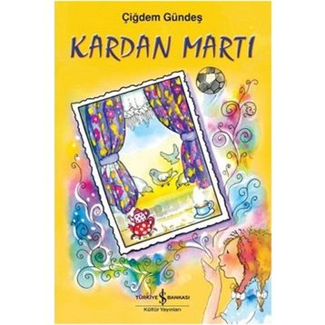 Kardan Martı - Çiğdem Gündeş