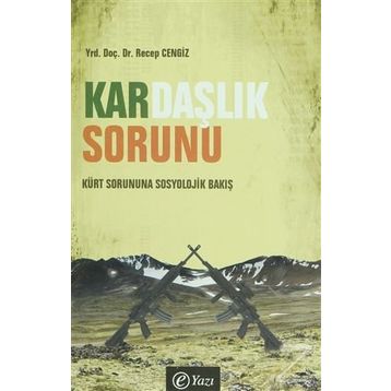 KARDAŞLIK SORUNU - RECEP CENGIZ