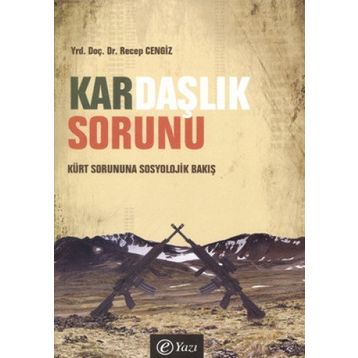 KARDAŞLIK SORUNU - RECEP CENGIZ
