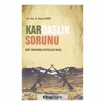 KARDAŞLIK SORUNU - RECEP CENGIZ