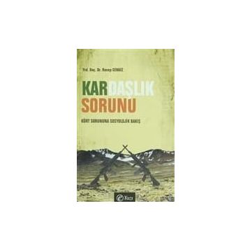 KARDAŞLIK SORUNU - RECEP CENGIZ