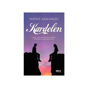 KARDELEN - GENEL