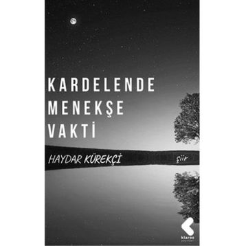 Kardelende Menekşe Vakti - Haydar Kürekçi