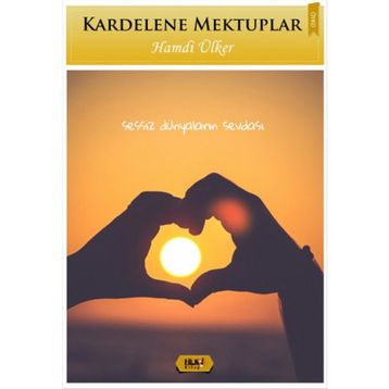 Kardelene Mektuplar - Hamdi Ülker