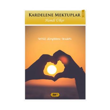 Kardelene Mektuplar - Hamdi Ülker