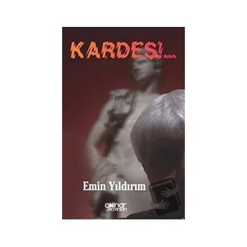 Kardeş - Emin Yıldırım