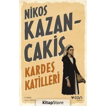 Kardeş Katilleri - Nikos Kazancakis