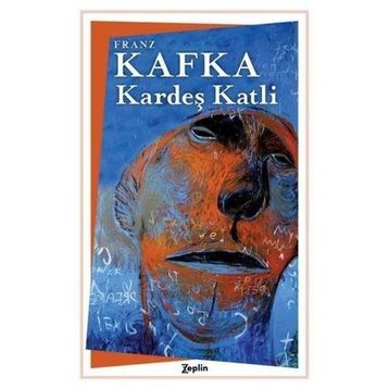 Kardeş Katli - Franz Kafka