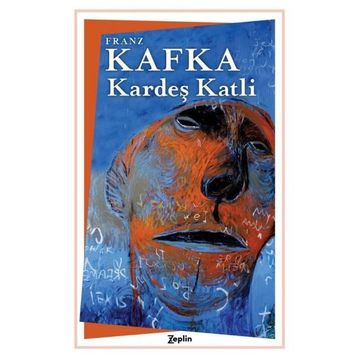Kardeş Katli - Franz Kafka