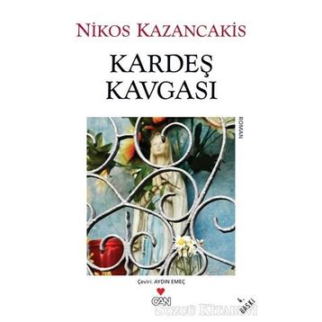 KARDEŞ KAVGASI - NIKOS KAZANCAKIS