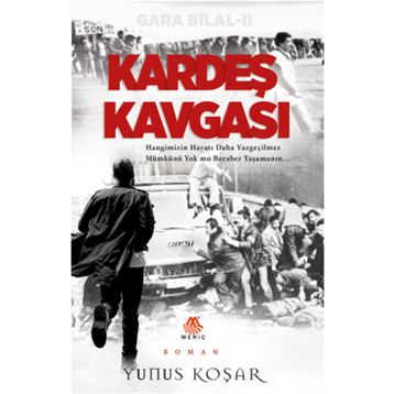 Kardeş Kavgası - Yunus Koşar