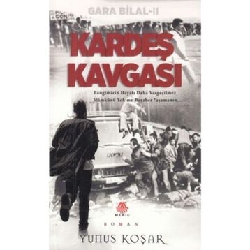 Kardeş Kavgası - Yunus Koşar