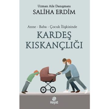 Kardeş Kıskançlığı Saliha Erdim