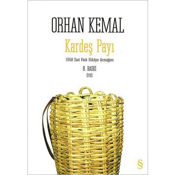 KARDEŞ PAYI - ORHAN KEMAL