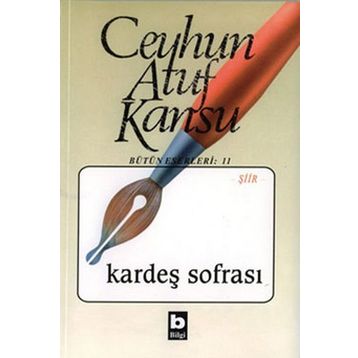 KARDEŞ SOFRASI - CEYHUN ATUF KANSU