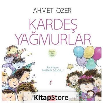 Kardeş Yağmurlar - Ahmet Özer