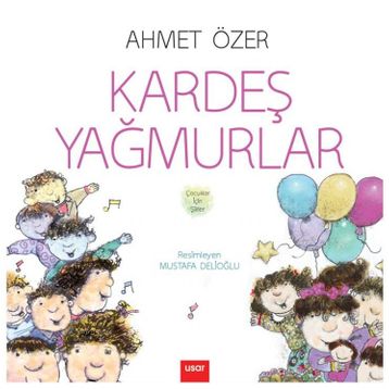 Kardeş Yağmurlar - Ahmet Özer