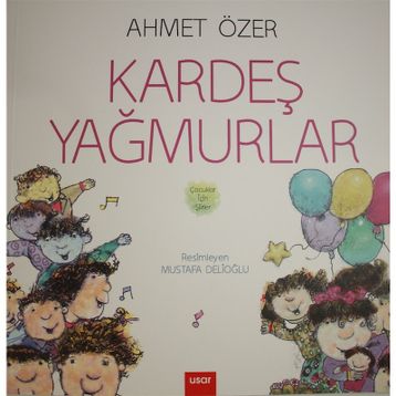 Kardeş Yağmurlar - Ahmet Özer