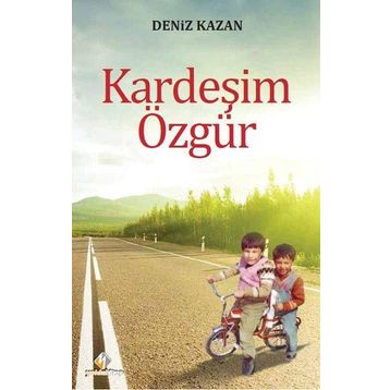 Kardeşim Özgür - Deniz Kazan