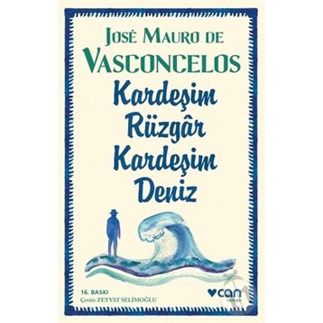 Kardeşim Rüzgar Kardeşim Deniz - Vasconcelos