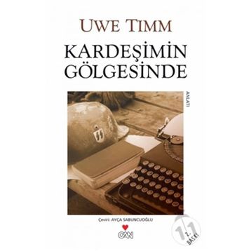 KARDEŞİMİN GÖLGESİNDE - UWE TIMM