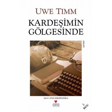 KARDEŞİMİN GÖLGESİNDE - UWE TIMM