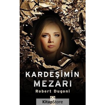 Kardeşimin Mezarı - Robert Dugoni