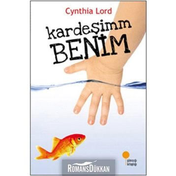 Kardeşimm Benim - Cynthia Lord