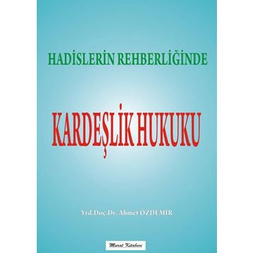 Kardeşlik Hukuku - Tamer Akbaş